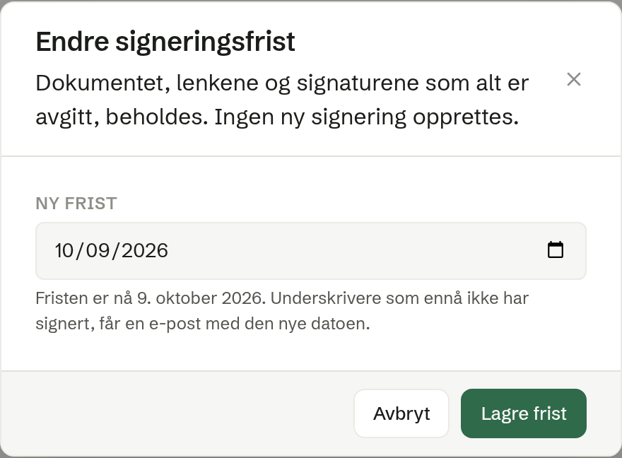 Dialogen for ny frist på en signering som venter
